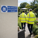 High Visibility Jackets Must Be Worn Beyond This Point Safety Sign – 1mm Rigid Plastic – Indoor/Outdoor Use