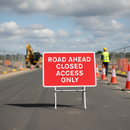 Premium Road Ahead Closed Access Only Sign - Quick Fit, 1050x750mm for Safe Traffic Management