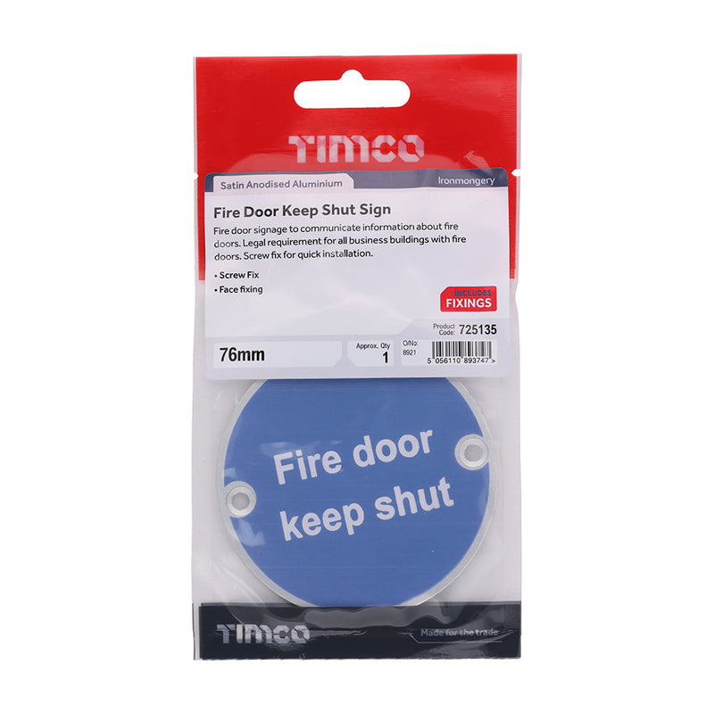 Fire Door Keep Shut Sign - Satin Anodised Aluminium - 76mm