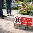 Do Not Stand Here Signs – 1mm Rigid Plastic – Indoor/Outdoor Use