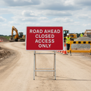 Premium Road Ahead Closed Access Only Sign - Quick Fit, 1050x750mm for Safe Traffic Management