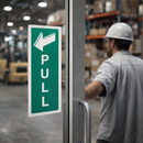 Pull Sign – Durable Material – Commercial Use