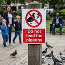 Do Not Feed The Pigeons Signs – 1mm Rigid Plastic & Self-Adhesive Vinyl – Indoor & Outdoor Use
