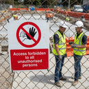 Access Prohibition Safety Signs – Rigid Plastic & Vinyl – Indoor/Outdoor