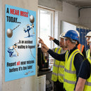 Safety Poster – A Near Miss Today – 510mm x 760mm – Synthetic Paper – Indoor/Outdoor Use