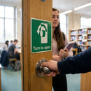Safety Directional Sign – Turn Left to Open – Indoor/Outdoor Use