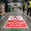 No Pedestrian Access Floor Graphic – 400mm x 600mm – Polycarbonate – Industrial Use